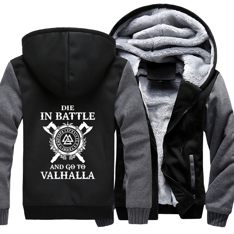 Die In Battle And Go To Valhalla Hoodie Jacket