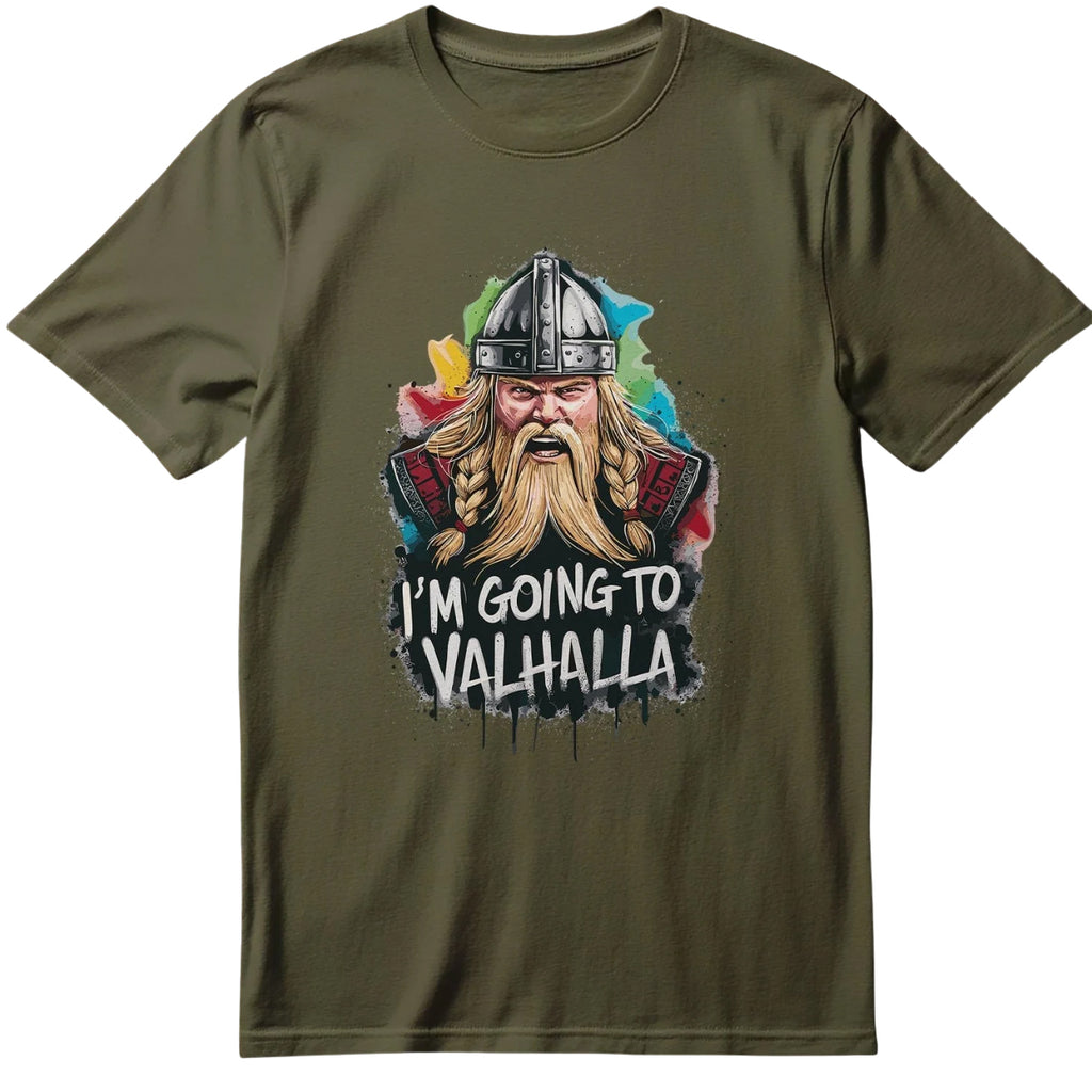 I'm Going To Valhalla T-Shirt