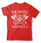 Victory or Valhalla T-Shirt